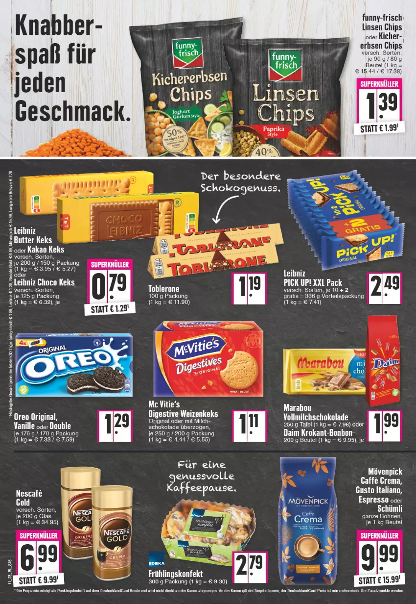 Aktueller Prospekt Edeka - Angebote der Woche - von 13.03 bis 18.03.2023 - strona 16 - produkty: beutel, bohne, bohnen, butter, chips, daim, eier, eis, erbsen, funny-frisch, gin, kakao, keks, kichererbsen, linsen, mac, Marabou, milch, mövenpick, nescafe, nuss, oreo, Pick Up!, reis, schoko, schokolade, tee, Ti, toblerone, vollmilch, ZTE