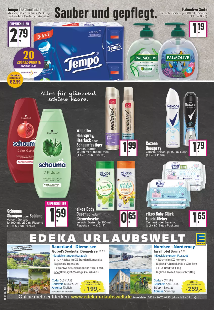 Aktueller Prospekt Edeka - Angebote der Woche - von 13.03 bis 18.03.2023 - strona 22 - produkty: angebot, arla, body, creme, cremedusche, deka, dusche, eis, Elektro, elkos, flasche, grana, Haarlack, haarspray, kräuter, kräutern, lack, olive, palmolive, Rana, reis, schauma, schaumfestiger, Seife, sekt, shampoo, Tasche, taschen, taschentücher, tee, telefon, Tempo, Ti, tücher, uhr, Wella, wellaflex