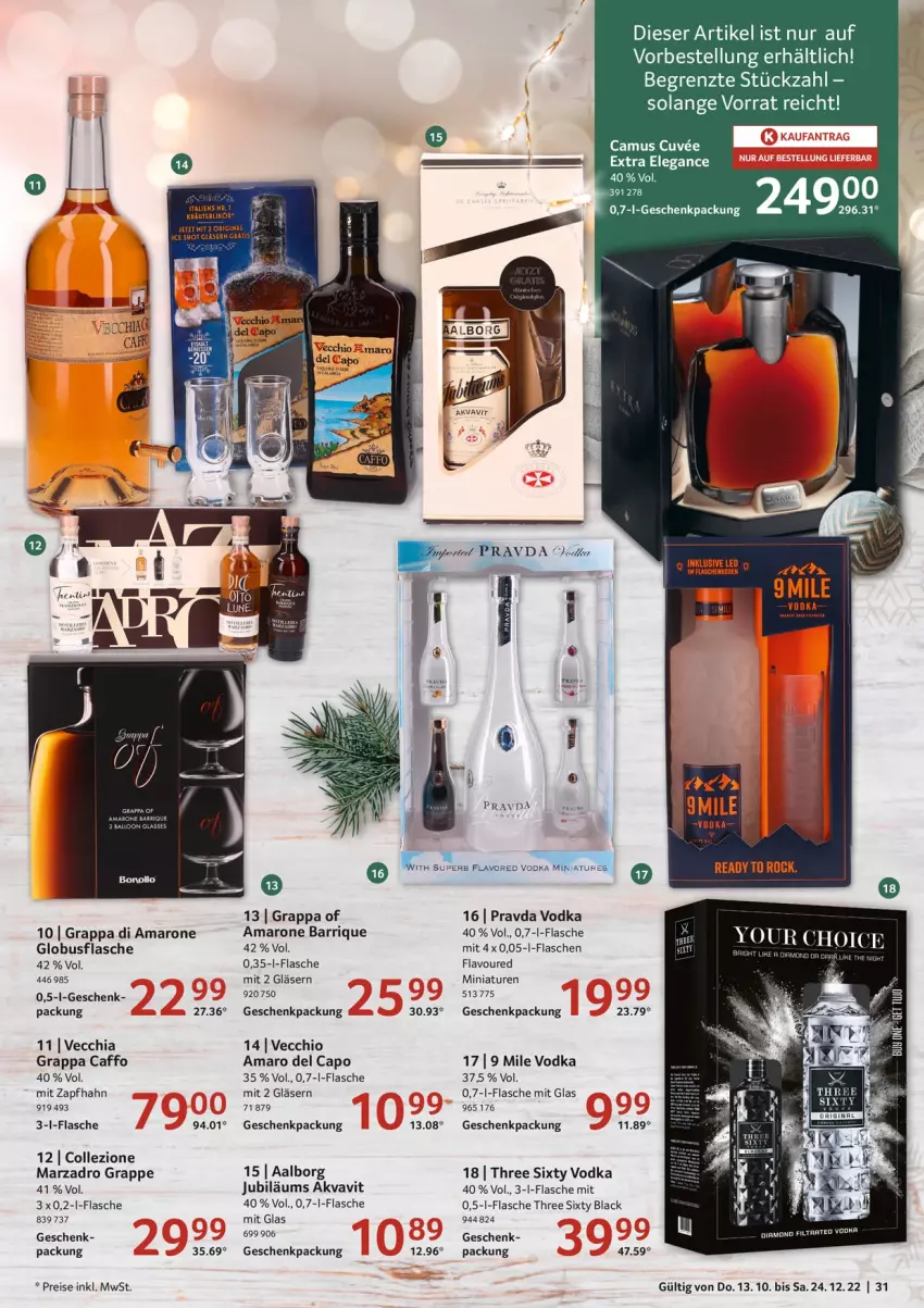 Aktueller Prospekt Selgros - Praesente - von 13.10 bis 24.12.2022 - strona 31 - produkty: Aalborg, amaro, Amaro del Capo, Cap, chia, eis, flasche, geschenkpackung, gin, Gläser, grappa, Jubiläums, lack, reis, tee, Three Sixty, Ti, vodka, Yo, ZTE