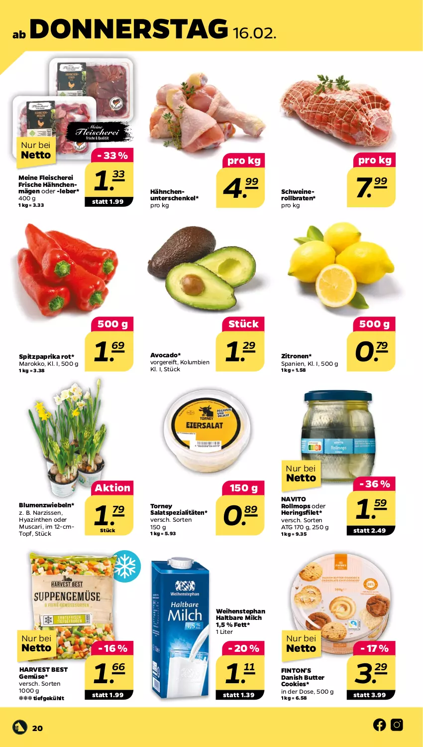 Aktueller Prospekt Netto - Woche 7 - von 13.02 bis 18.02.2023 - strona 20 - produkty: avocado, blume, blumen, braten, butter, cookie, cookies, eis, filet, fleisch, Fleischerei, Frische Hähnchen, haltbare milch, henkel, hering, Herings, milch, Narzissen, nero, paprika, paprika rot, ring, rollbraten, salat, schenkel, Schere, schwein, schweine, Schweinerollbraten, Spezi, Spitzpaprika, Ti, topf, weihenstephan, wein, weine, zitrone, zitronen, zwiebel, zwiebeln