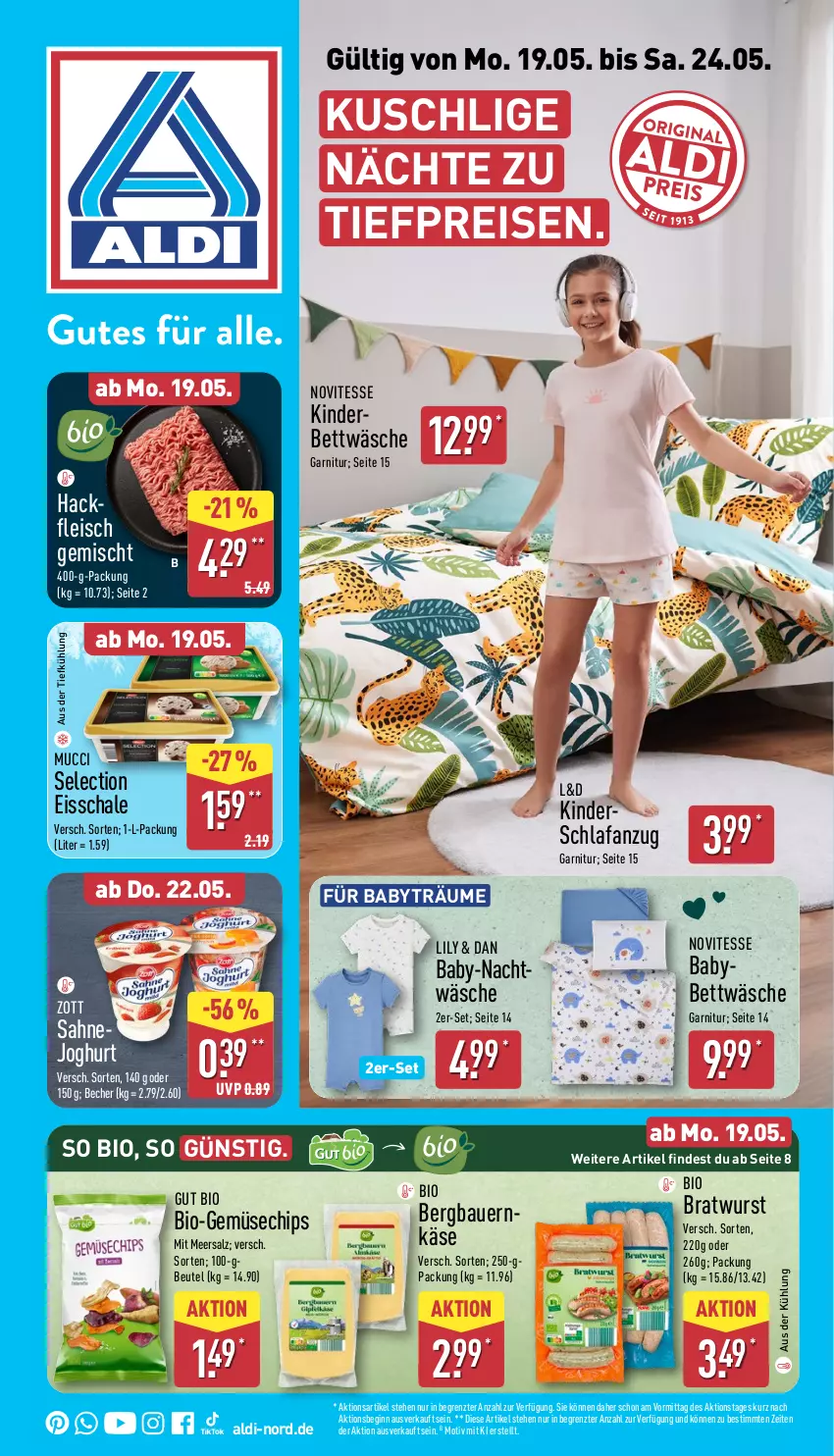 Aktueller Prospekt Aldi Nord - Von Montag - von 19.05 bis 24.05.2025 - strona 5 - produkty: aldi, Anzug, auer, aus der tiefkühlung, Bau, Bauer, Becher, bett, bettwäsche, beutel, bio, Bio-Gemüse, bratwurst, chips, eis, fleisch, garnitur, gin, hackfleisch, hackfleisch gemischt, joghur, joghurt, Käse, Kinder, Kinderbett, meersalz, reis, sahne, Sahnejoghurt, salz, Schal, Schale, Schlafanzug, Ti, tiefpreis, wurst, zott, ZTE