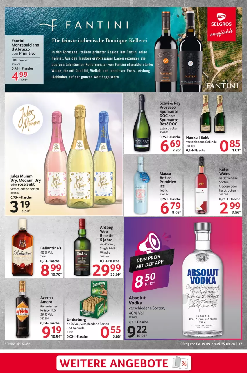 Aktueller Prospekt Selgros - Food - von 19.09 bis 25.09.2024 - strona 17 - produkty: amaro, Ardbeg, asti, averna, ball, dell, ecco, eis, elle, flasche, henkel, henkell, henkell sekt, jules mumm, kräuter, kräuterlikör, likör, Meister, monte, Montepulciano, mumm, primitivo, prosecco, puma, reis, sekt, single malt, spumante, Ti, trauben, underberg, vodka, wein, weine, whisky