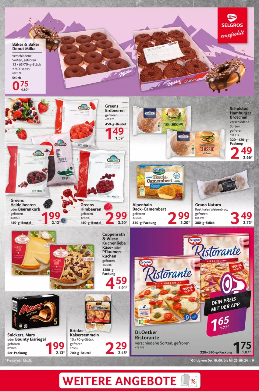 Aktueller Prospekt Selgros - Food - von 19.09 bis 25.09.2024 - strona 9 - produkty: Alpenhain, angebot, angebote, beere, beeren, beutel, bounty, brot, camembert, coppenrath, Donut, eis, Eisriegel, erdbeere, erdbeeren, heidelbeere, heidelbeeren, Kaiser, Kaisersemmel, Käse, korb, kuchen, kuchenliebe, mars, milka, Mode, natur, pesto, pflaume, pflaumen, riegel, Semmel, snickers, tee, Ti, Weizenbrot