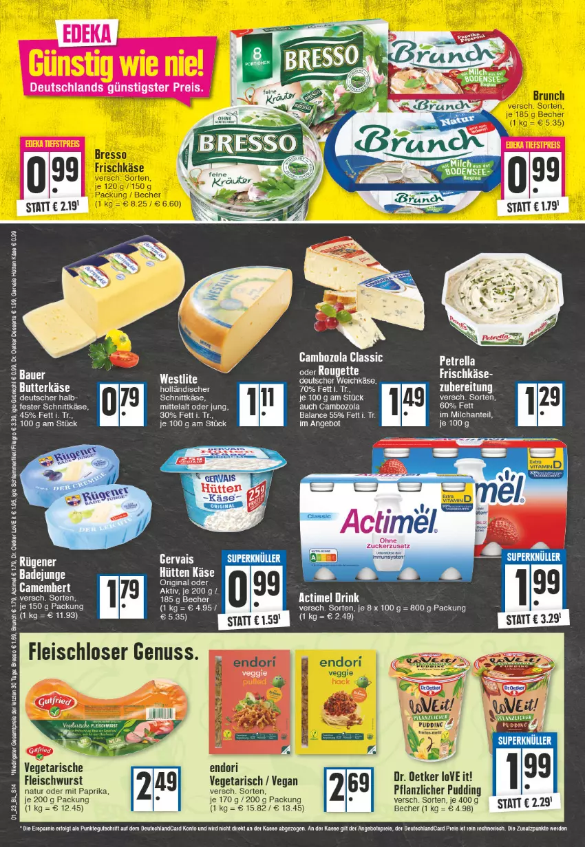 Aktueller Prospekt E Center - Angebote der Woche - von 02.01 bis 07.01.2023 - strona 14 - produkty: angebot, Becher, cambozola, dessert, desserts, Dr. Oetker, eis, fleisch, fleischwurst, gervais, gin, Käse, Kette, LG, milch, mit paprika, natur, paprika, pudding, schnittkäse, tee, Ti, Vegeta, wurst