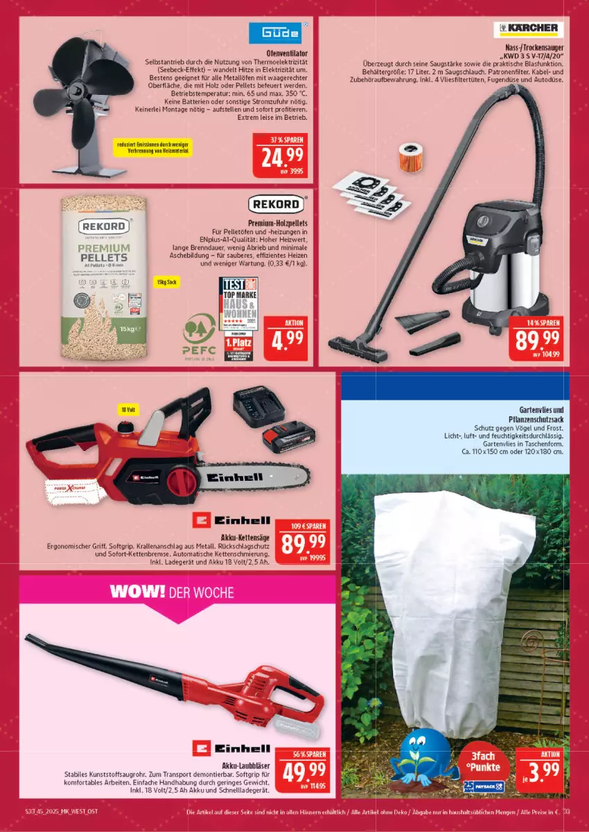 Aktueller Prospekt Marktkauf - Prospekt - von 02.11 bis 08.11.2025 - strona 33 - produkty: akku, auer, auto, Behälter, brie, eis, elle, ente, erde, Garten, Gartenvlies, Heizungen, Holz, Holzpellets, karcher, Kette, ladegerät, Ofen, Pellets, Ria, ring, sac, säge, schlauch, schnellladegerät, Sport, Tasche, taschen, Ti, Tiere, tisch, Trockensauger, Tüte, uhr, Waage