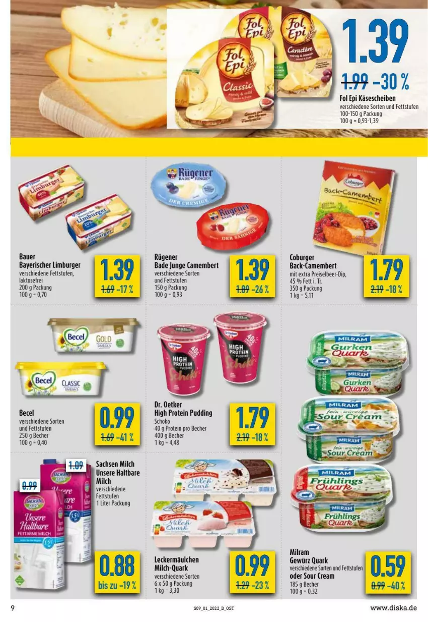 Aktueller Prospekt Diska - Prospekte - von 03.01 bis 08.01.2022 - strona 9 - produkty: auer, Bad, Bade Junge, Bau, Bauer, becel, Becher, burger, camembert, dip, Dr. Oetker, eis, fol epi, gewürz, haltbare milch, Käse, käsescheiben, leckermäulchen, Limburger, milch, milram, pudding, quark, reis, Ria, Rügener, sac, schoko, Ti