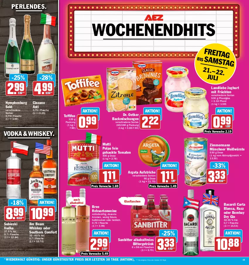 Aktueller Prospekt Aez - Prospekte - von 17.07 bis 22.07.2023 - strona 15 - produkty: alkohol, asti, aufstrich, bacardi, backmischung, Backmischungen, bree, cin, cinzano, Cinzano Asti, Dr. Oetker, dry gin, eis, ente, flasche, früchte, früchten, getränk, gin, glasflasche, jim beam, joghur, joghurt, landliebe, landliebe joghurt, Mutti, perlen, rebsortenweine, reis, sekt, Southern Comfort, Ti, toffifee, tomate, tomaten, vodka, wein, weine, whiskey, ZTE