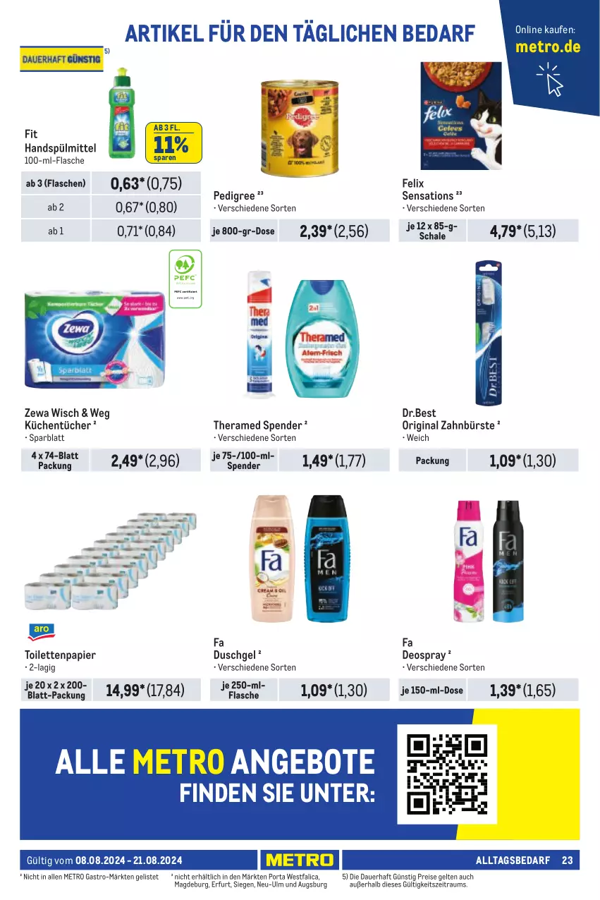 Aktueller Prospekt Metro - Händler Journal - von 08.08 bis 21.08.2024 - strona 23 - produkty: angebot, angebote, auer, bürste, deo, deospray, duschgel, eis, fa duschgel, felix, flasche, gin, küche, Küchen, küchentücher, Metro, metro gastro, papier, pedigree, reis, Schal, Schale, sensations, spülmittel, theramed, Ti, toilettenpapier, tücher, zahnbürste, zewa