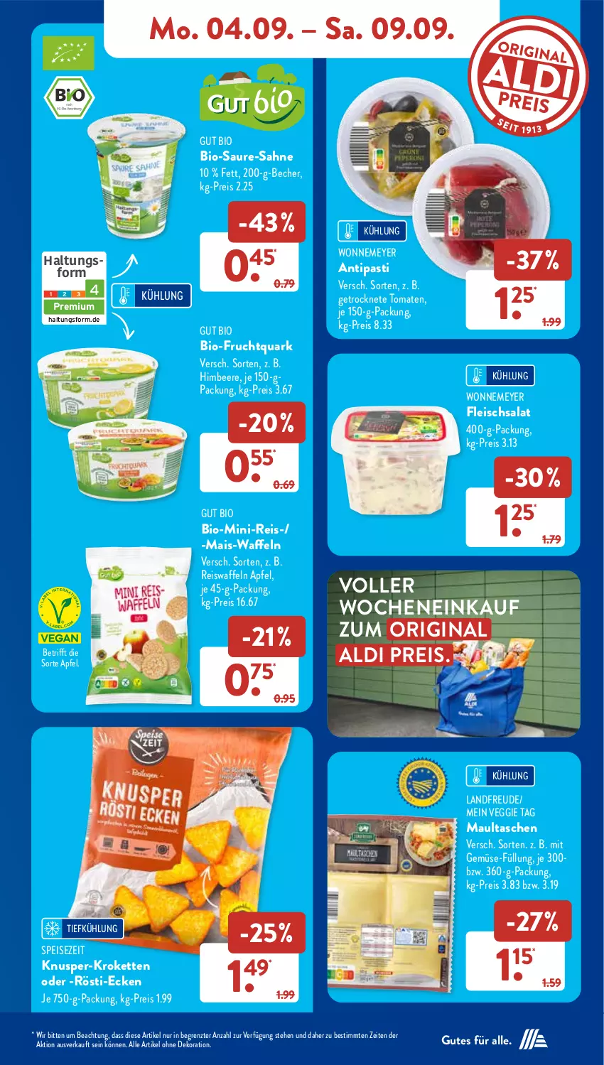 Aktueller Prospekt AldiSud - NÄCHSTE WOCHE - von 04.09 bis 09.09.2023 - strona 11 - produkty: aldi, alle artikel ohne dekoration, antipasti, apfel, asti, Becher, beere, bio, dekoration, eis, eiswaffeln, fleisch, fleischsalat, frucht, Fruchtquark, Getrocknete Tomaten, gin, himbeer, himbeere, Kette, Kroketten, mais, maultaschen, mit gemüse, quark, reis, Reiswaffeln, sahne, salat, Tasche, taschen, Ti, tomate, tomaten, veggie, waffeln, ZTE