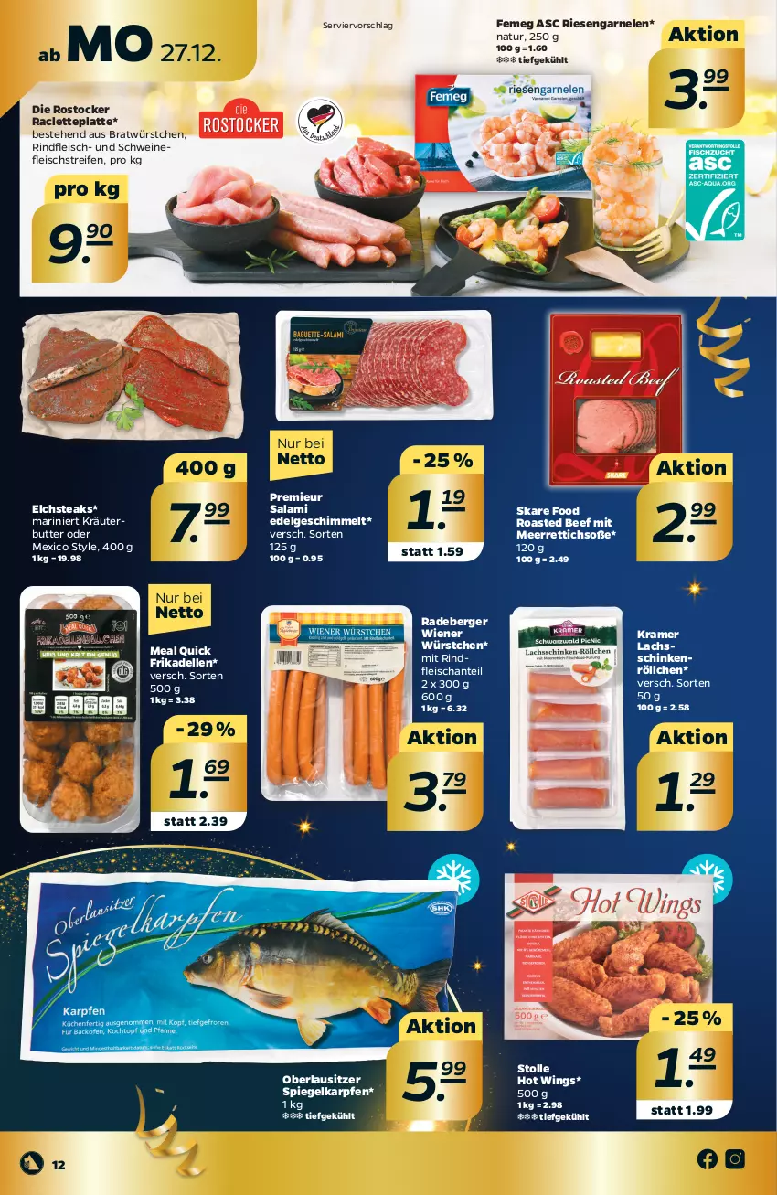 Aktueller Prospekt Netto - Angebote ab Montag - von 27.12 bis 31.12.2021 - strona 12 - produkty: beef, Berger, butter, dell, eis, elle, femeg, fleisch, frikadellen, garnelen, kräuter, kräuterbutter, lachs, lachsschinken, latte, LG, meerrettich, natur, radeberger, reifen, Rettich, riesengarnelen, rind, rindfleisch, Rostocker, salami, schinken, schwein, schweine, schweinefleisch, Soße, spiegel, steak, steaks, Ti, wein, weine, wiener, wiener würstchen, würstchen