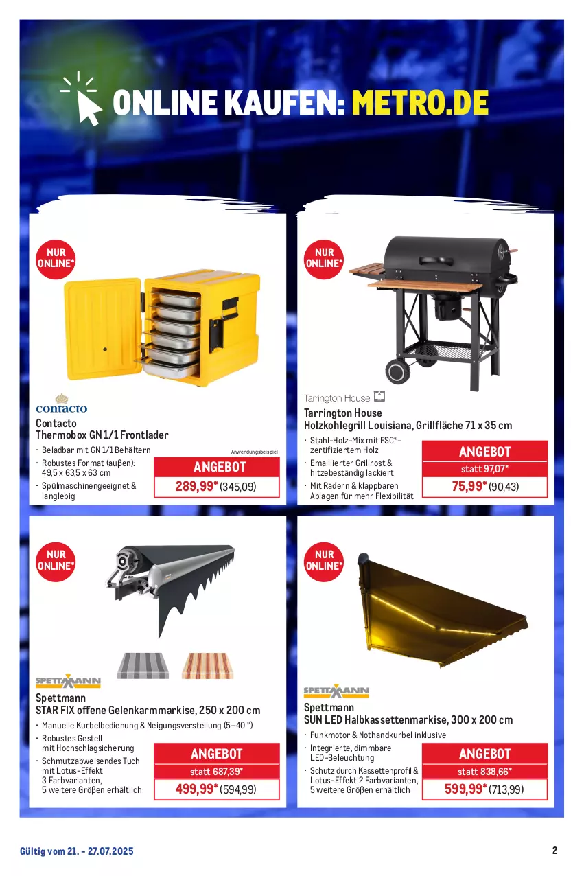 Aktueller Prospekt Metro - Online: Wochen-Angebote - von 21.07 bis 27.07.2025 - strona 2 - produkty: angebot, Behälter, beleuchtung, eis, elle, grill, grillfläche, grillrost, Holz, holzkohle, holzkohlegrill, Kohlegrill, lack, led-beleuchtung, Metro, ndk, Ria, ring, spülmaschinen, tarrington house, Ti, tuc