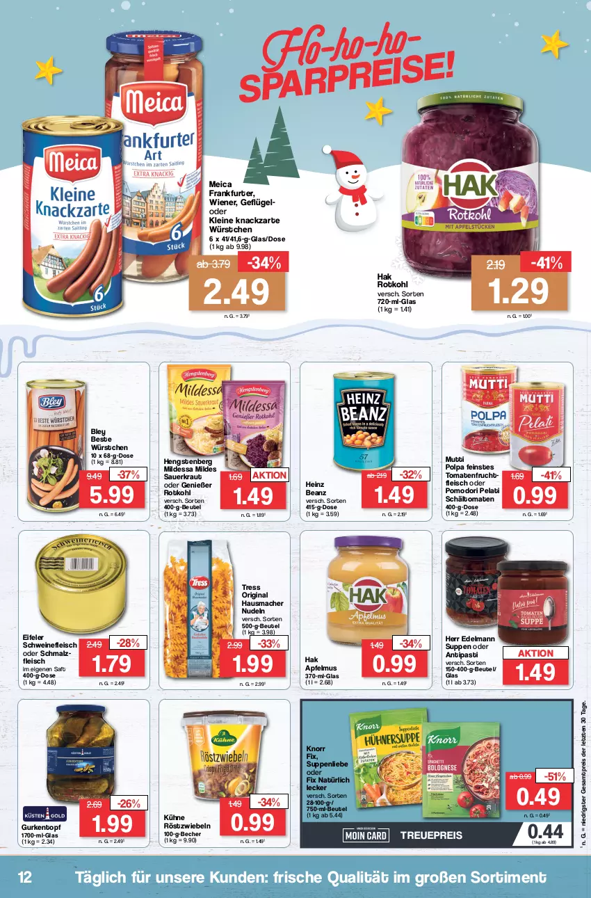 Aktueller Prospekt Famila - Prospekte - von 11.12 bis 16.12.2023 - strona 12 - produkty: antipasti, apfel, apfelmus, asti, auer, beanz, Becher, beutel, bley, eis, fleisch, frankfurter, frucht, fruchtfleisch, Geflügel, gin, gurke, gurken, heinz, hengstenberg, knorr, knorr fix, Kraut, Kühne, leine, mac, malz, meica, Mutti, nudel, nudeln, reis, röstzwiebeln, rotkohl, saft, Sauerkraut, Schmalz, schwein, schweine, schweinefleisch, suppe, suppen, suppenliebe, Ti, tomate, tomaten, topf, wein, weine, wiener, würstchen, ZTE, zwiebel, zwiebeln