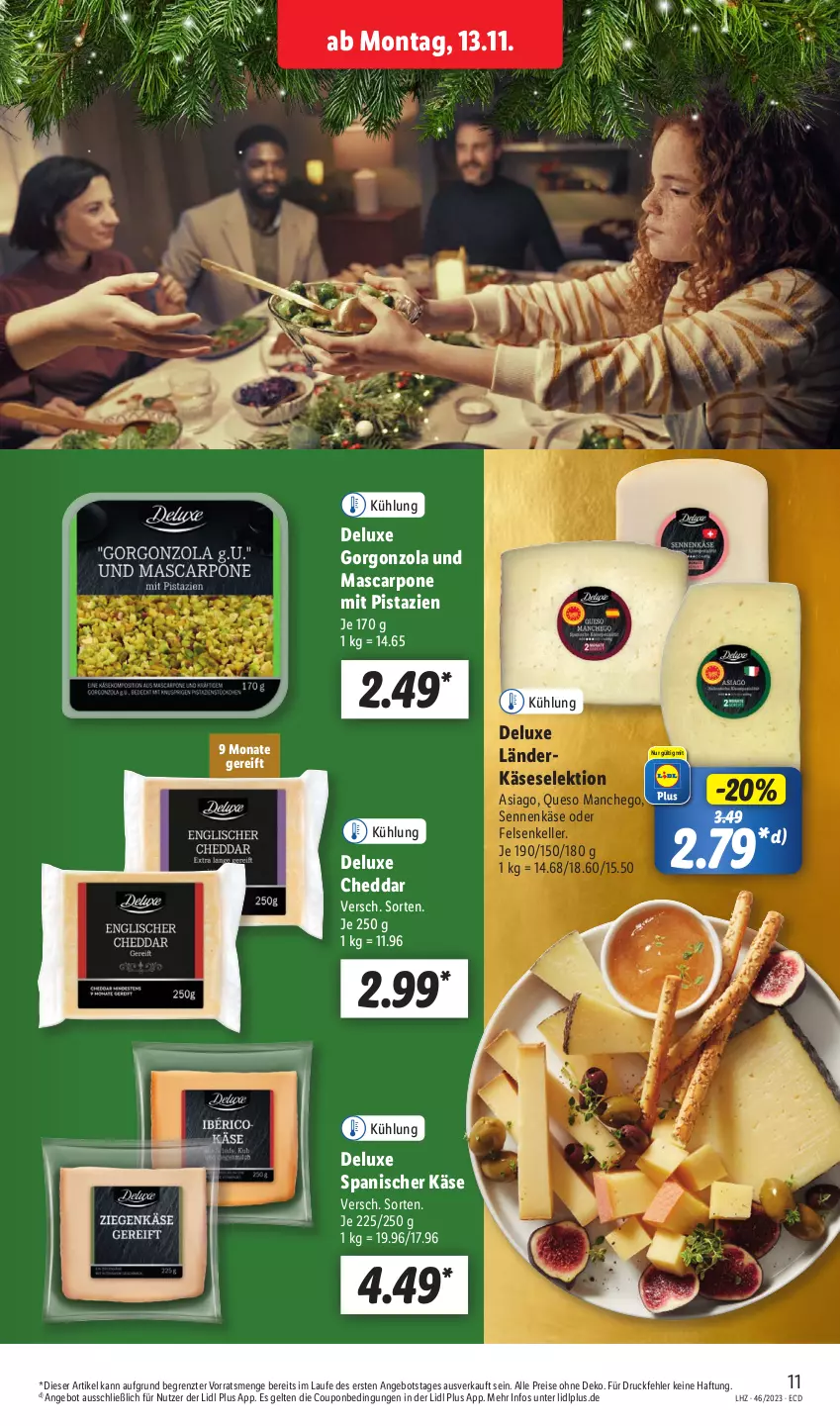 Aktueller Prospekt Lidl - Aktionsprospekt - von 13.11 bis 18.11.2023 - strona 15 - produkty: angebot, cheddar, coupon, eis, elle, gorgonzola, Käse, Manchego, mascarpone, mit pistazien, pistazien, reis, Sennenkäse, Ti, ZTE