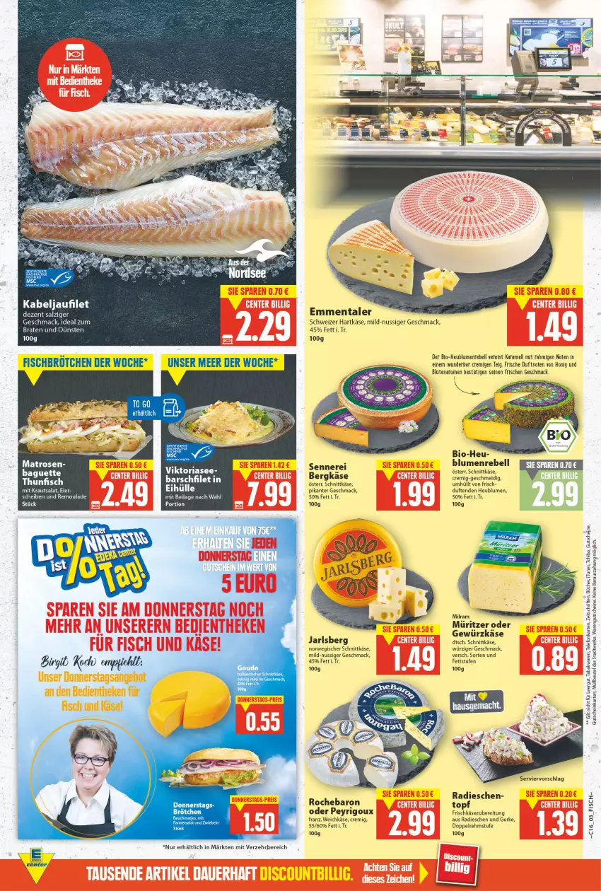 Aktueller Prospekt E Center - Angebote der Woche - von 18.04 bis 23.04.2022 - strona 3 - produkty: baguette, beutel, bio, blume, blumen, Blüte, braten, brötchen, doppelrahmstufe, eier, emmentaler, ente, filet, fisch, fische, Fischer, frischkäse, frischkäsezubereitung, gewürz, gurke, gutschein, gutscheine, hartkäse, Heu, honig, ilag, Jarlsberg, kabeljaufilet, karamell, Käse, Kraut, krautsalat, mac, milram, müllbeutel, nuss, radieschen, rebell, remoulade, Ria, rosen, rwe, salat, salz, Schere, schnittkäse, schweizer hartkäse, Tchibo, telefon, Ti, topf, weichkäse