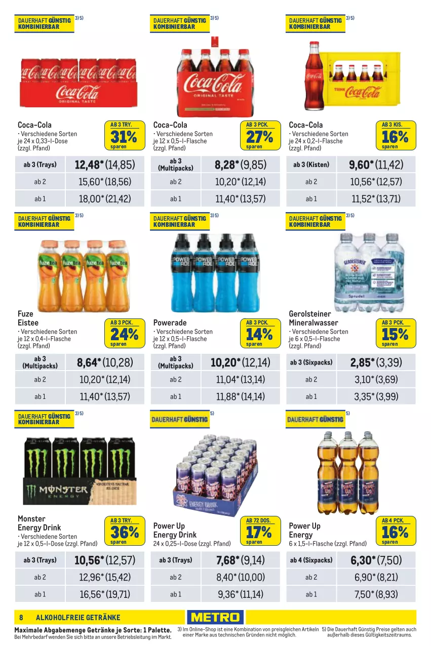 Aktueller Prospekt Metro - Händler Journal - von 11.07 bis 24.07.2024 - strona 8 - produkty: alkohol, alkoholfreie getränke, Alwa, auer, coca-cola, cola, drink, eis, eistee, energy drink, flasche, gerolsteine, gerolsteiner, getränk, getränke, mineralwasser, monster, Monster Energy, Palette, reis, steiner, tee, Ti, wasser