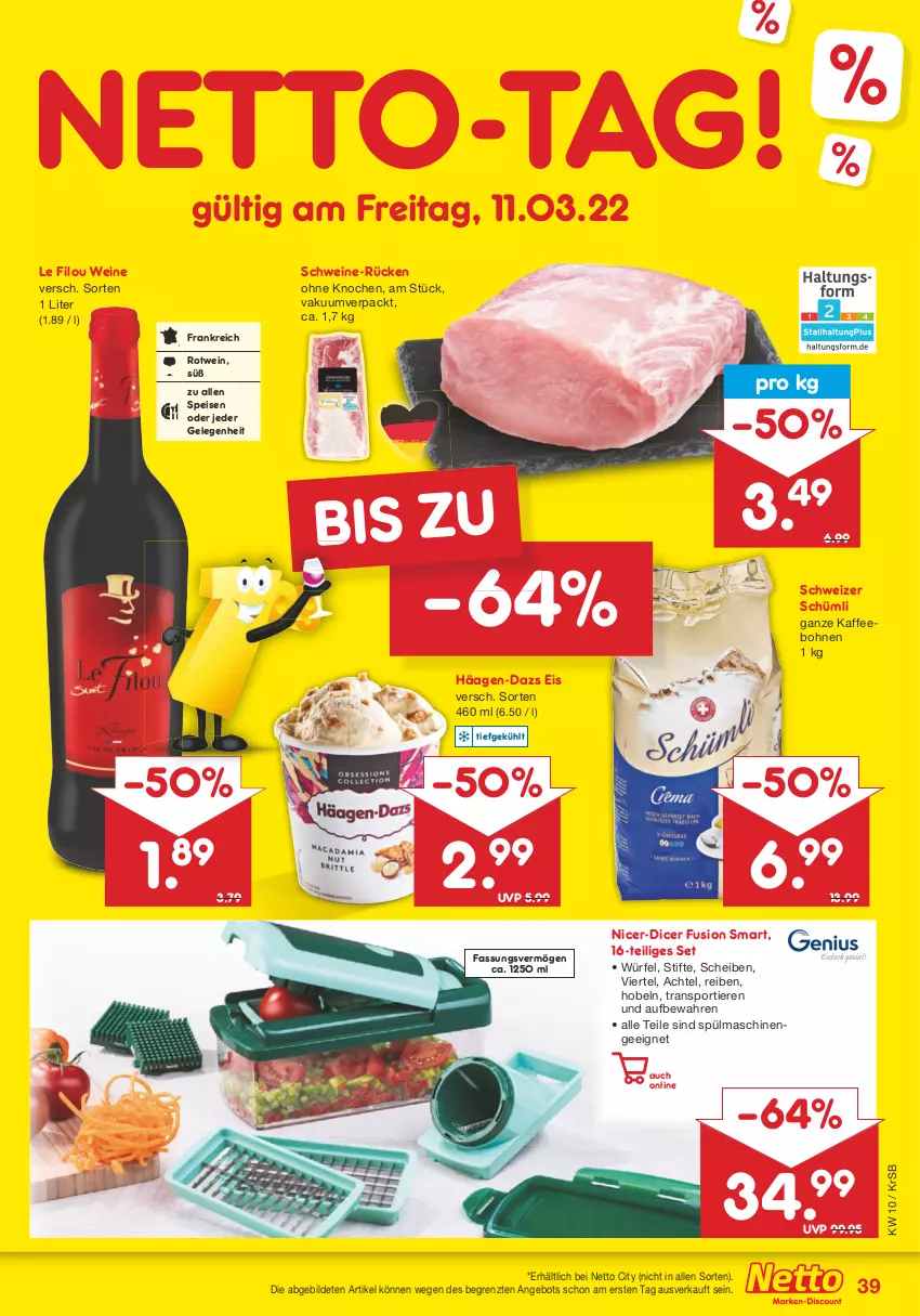 Aktueller Prospekt Netto Marken-Discount - Filial-Angebote - von 07.03 bis 12.03.2022 - strona 39 - produkty: angebot, bohne, bohnen, eis, häagen-dazs, kaffee, kaffeebohnen, rotwein, schwein, schweine, Sport, spülmaschinen, stifte, Ti, Tiere, wein, weine, würfel, ZTE