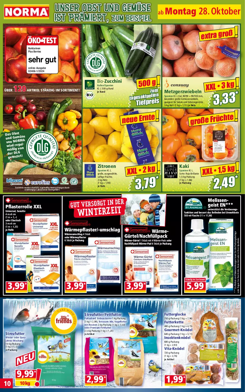 Aktueller Prospekt Norma - Norma - von 28.10 bis 04.11.2024 - strona 10 - produkty: Apotheke, asti, bio, bio-zucchini, eis, elle, erde, erdnuss, flasche, früchte, Gemüsezwiebel, ilag, Kaki, Kette, Knödel, Nektar, nektarinen, nuss, obst, Obst und Gemüse, pflaster, reis, saft, salat, salate, sekt, Streufutter, Ti, tiefpreis, tisch, und gemüse, vita, Vogelfutter, zitrone, zitronen, zucchini, zwiebel, zwiebeln