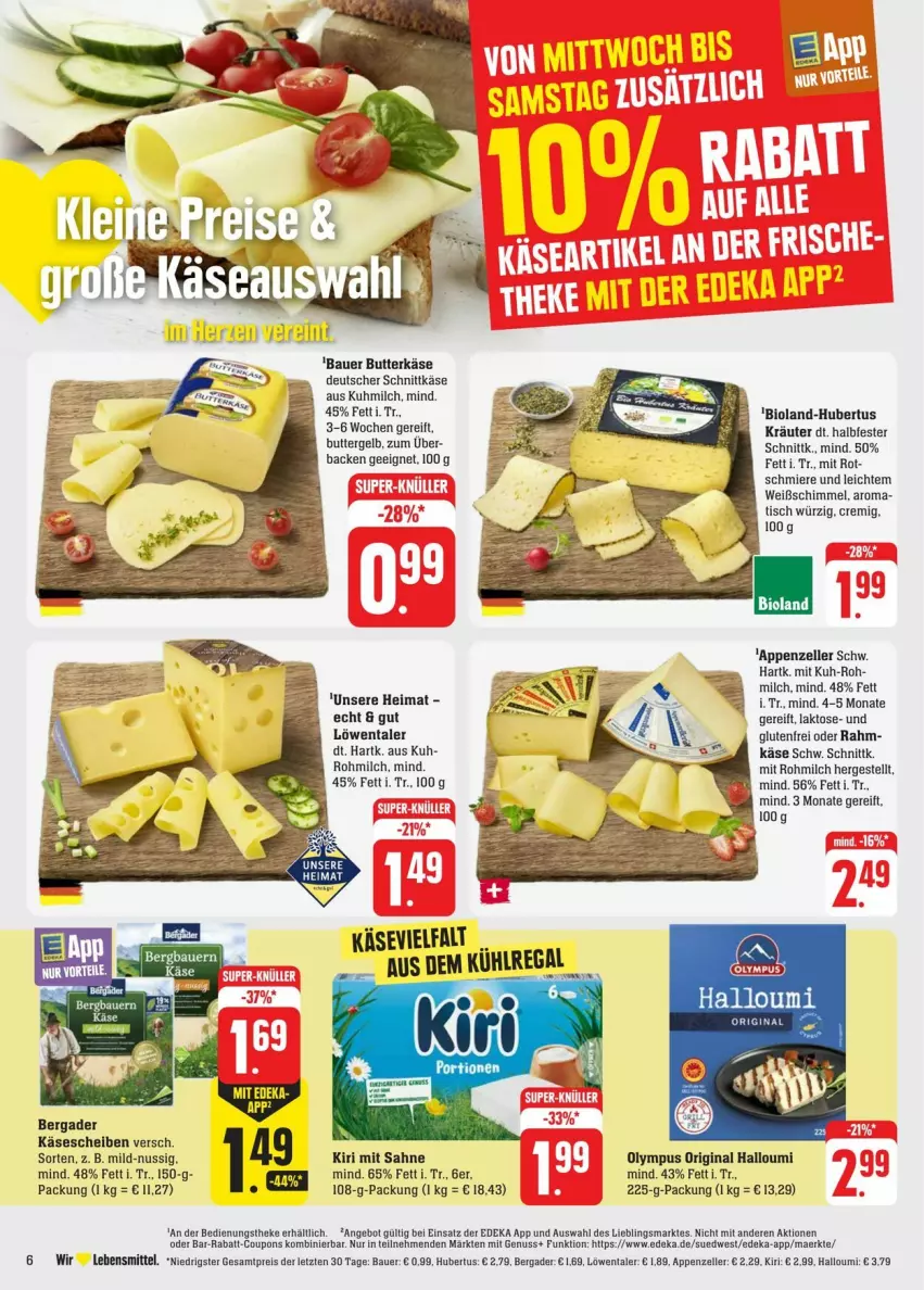 Aktueller Prospekt Edeka - Prospekte - von 25.05 bis 01.06.2024 - strona 10 - produkty: angebot, appenzeller, auer, Bau, Bauer, bergader, bio, bioland, butter, butterkäse, coupon, coupons, deka, deutscher schnittkäse, eis, elle, gin, Halloumi, Käse, käsescheiben, kiri, kräuter, kühlregal, lebensmittel, LG, milch, nuss, rabatt-coupon, regal, reis, sahne, schnittkäse, Ti, tisch, ZTE