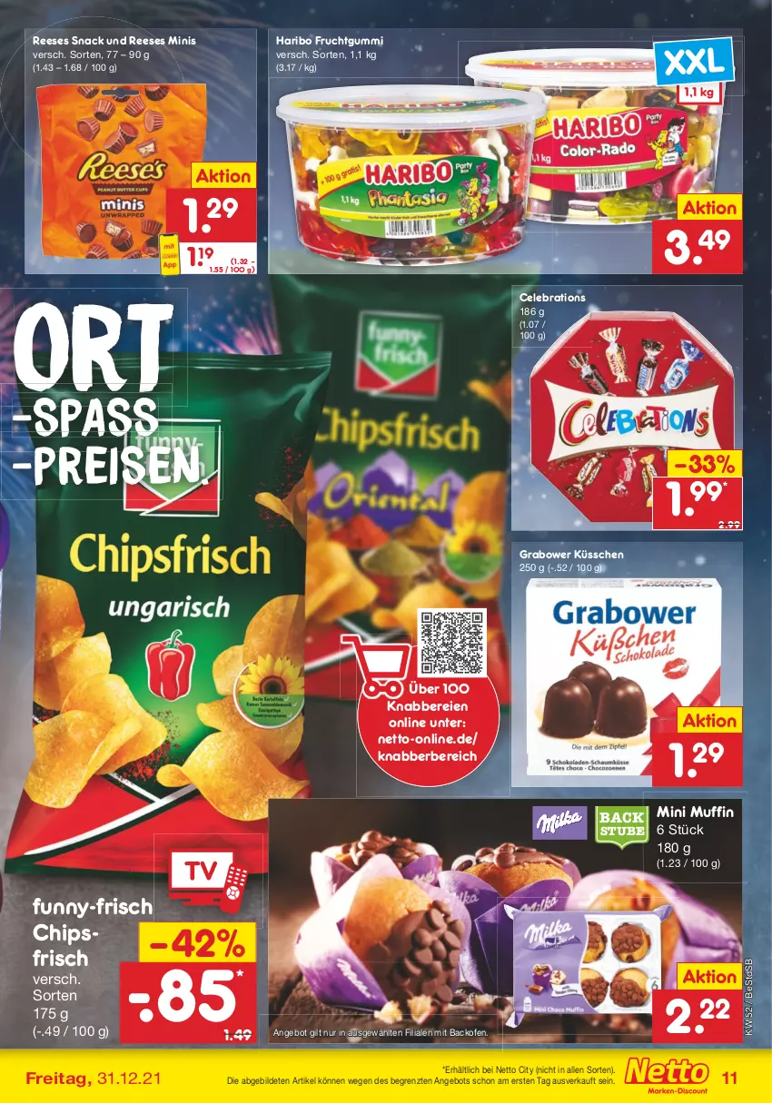 Aktueller Prospekt Netto Marken-Discount - Filial Angebote - von 27.12 bis 31.12.2021 - strona 11 - produkty: angebot, backofen, chips, chipsfrisch, eis, frucht, fruchtgummi, funny-frisch, haribo, Muffin, Ofen, reis, snack, stube, Ti, ZTE