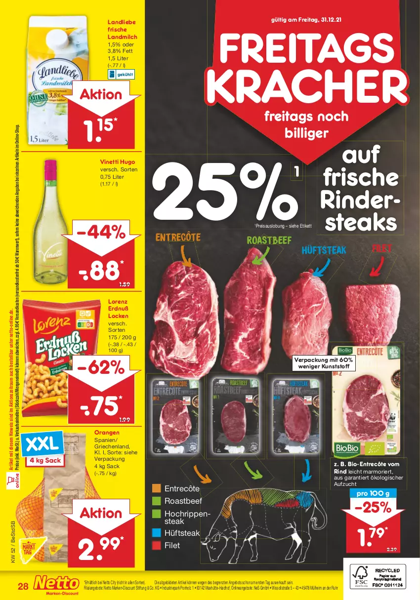 Aktueller Prospekt Netto Marken-Discount - Filial Angebote - von 27.12 bis 31.12.2021 - strona 28 - produkty: angebot, angebote, beef, bio, discount, eis, entrecôte, filet, Holz, hüftsteak, hugo, kracher, landliebe, landmilch, lorenz, marken-discount, milch, ndk, orange, orangen, reis, rind, rinder, Rindersteak, Rippen, roastbeef, sac, steak, steaks, Ti, uhr, versandkostenfrei, ZTE