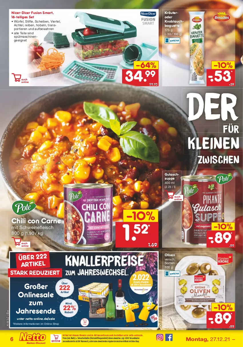 Aktueller Prospekt Netto Marken-Discount - Filial Angebote - von 27.12 bis 31.12.2021 - strona 34 - produkty: baguette, chili, eis, fleisch, gulasch, Gulaschsuppe, knoblauch, Knoblauchbaguette, kräuter, leine, ndk, olive, oliven, reis, schwein, schweine, schweinefleisch, Sport, spülmaschinen, stifte, suppe, Ti, Tiere, versandkostenfrei, wein, weine, würfel