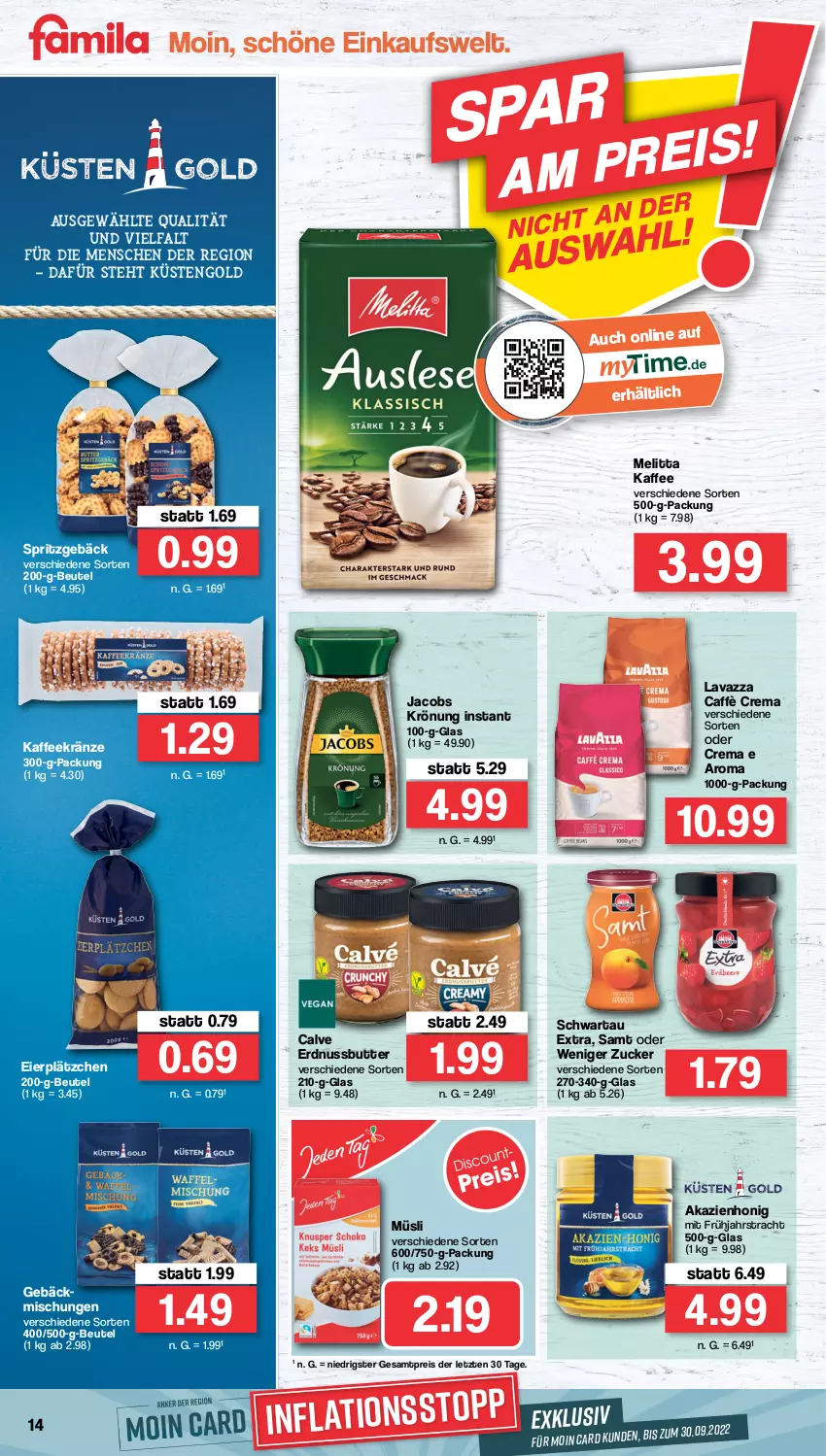 Aktueller Prospekt Famila - Prospekte - von 08.08 bis 13.08.2022 - strona 14 - produkty: beutel, butter, caffè crema, eier, eis, erdnuss, Erdnussbutter, honig, jacobs, jacobs krönung, kaffee, küstengold, Lätzche, lavazza, melitta, müsli, nuss, reis, Schwartau, Spritzgebäck, Ti, ZTE, zucker