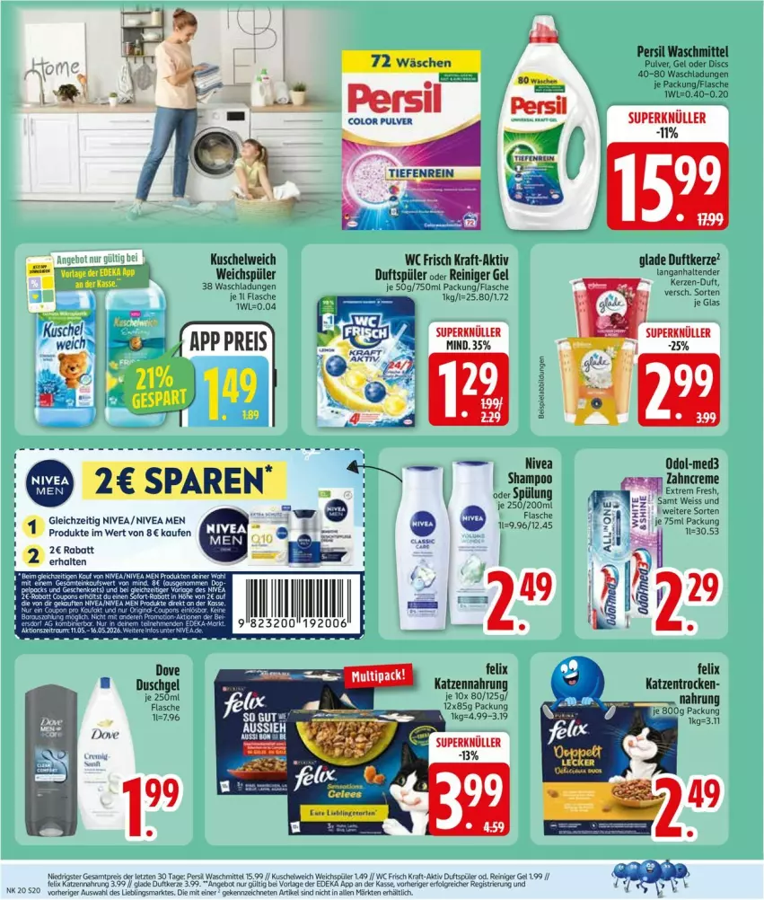 Aktueller Prospekt Edeka - Prospekte - von 11.05 bis 16.05.2026 - strona 22 - produkty: angebot, creme, deka, Duftkerze, eis, felix, flasche, Glade, katzennahrung, kerze, kraft, Kuschelweich, LG, nivea, Nivea Men, Odol, persil, persil waschmittel, reiniger, reiniger gel, reis, shampoo, spülung, tender, Ti, waschmittel, wc frisch, weichspüler, zahncreme, ZTE
