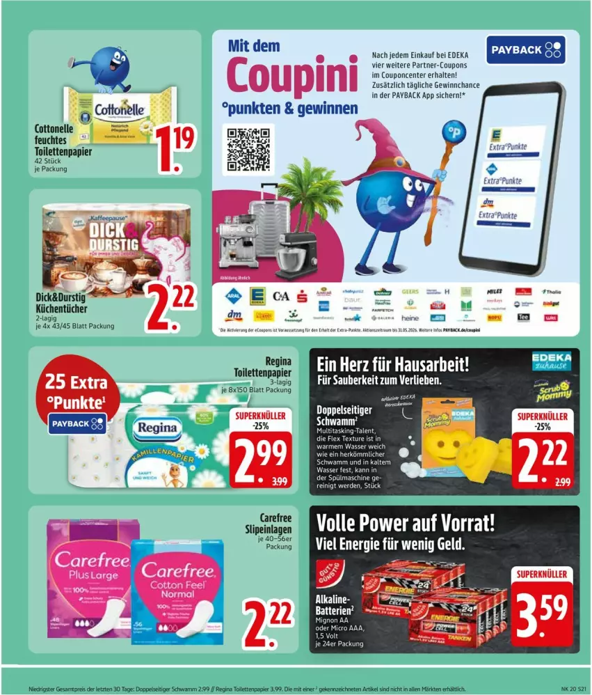 Aktueller Prospekt Edeka - Prospekte - von 11.05 bis 16.05.2026 - strona 23 - produkty: batterie, batterien, carefree, cottonelle, coupon, coupons, deka, elle, ente, gin, küche, Küchen, küchentücher, papier, payback, schwamm, slip, slipeinlagen, tee, Ti, toilettenpapier, tücher, wasser