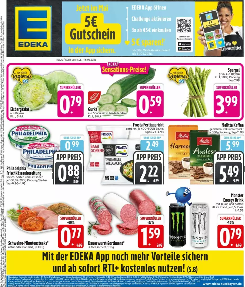Aktueller Prospekt Edeka - Prospekte - von 11.05 bis 16.05.2026 - strona 3 - produkty: auer, Becher, beutel, deka, drink, eis, eisbergsalat, energy drink, fertiggericht, frischkäse, frischkäsezubereitung, frosta, gurke, kaffee, Käse, melitta, monster, Monster Energy, philadelphia, salat, schwein, schweine, spargel, steak, steaks, Ti, wein, weine, wurst, ZTE