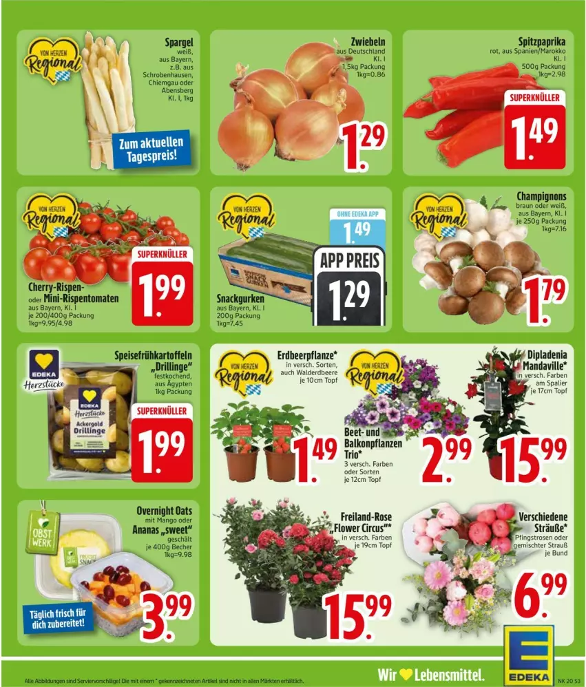Aktueller Prospekt Edeka - Prospekte - von 11.05 bis 16.05.2026 - strona 5 - produkty: ananas, balkonpflanzen, Becher, beere, braun, champignon, champignons, deka, dip, dipladenia, eis, erdbeere, Erdbeerpflanze, Frühkartoffeln, gurke, gurken, K2, kartoffel, kartoffeln, mango, mini-rispentomaten, paprika, paprika rot, Pfingstrosen, pflanze, pflanzen, rispentomaten, rosen, snack, spargel, speisefrühkartoffeln, Spitzpaprika, tomate, tomaten, topf, zwiebel, zwiebeln