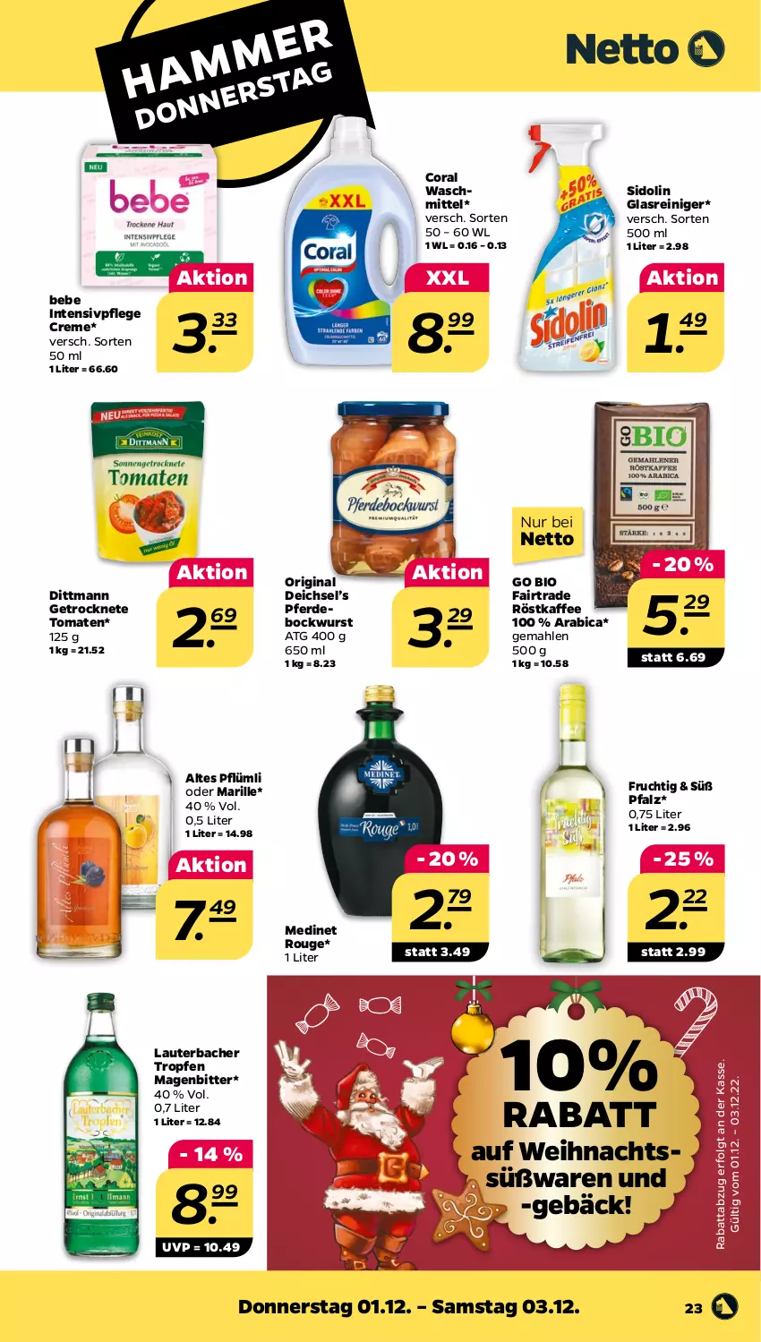 Aktueller Prospekt Netto - Woche 48 - von 28.11 bis 03.12.2022 - strona 23 - produkty: Bebe, bio, bockwurst, Coral, creme, dittmann, erde, frucht, Getrocknete Tomaten, gin, Glasreiniger, kaffee, LG, medinet, reiniger, röstkaffee, rouge, sidolin, Ti, tomate, tomaten, wurst