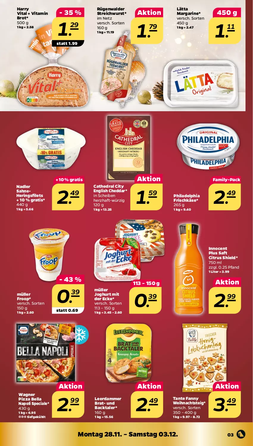 Aktueller Prospekt Netto - Woche 48 - von 28.11 bis 03.12.2022 - strona 3 - produkty: brot, cheddar, citrus, filet, filets, frischkäse, froop, hering, Herings, heringsfilets, Innocent, joghur, joghurt, joghurt mit der ecke, Käse, lätta, leerdammer, margarine, Müller, müller froop, nadler, philadelphia, pizza, ring, rügenwalder, saft, sahne, tante fanny, Ti, vita, Vitamin B, wagner, wurst