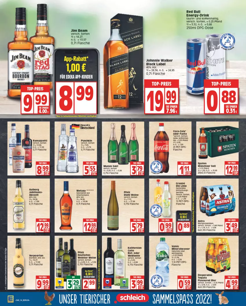 Aktueller Prospekt Edeka - Angebote der Woche - von 03.10 bis 08.10.2022 - strona 14 - produkty: Aalborg, Alwa, Astra, bier, black label, bourbon, coca-cola, cola, desperados, drink, eier, eierlikör, eis, elle, fanta, flasche, gallo, getränk, granini, granini die limo, jim beam, johnnie walker, Jubiläums, kentucky straight, lack, likör, limo, Metaxa, mineralwasser, mumm, natur, rama, ramazzott, ramazzotti, red bull, reis, rel, sekt, Spaten, Spezi, tee, tequila, Ti, tuc, verpoorten, volvic, wasser, wein, weine, Weißwein, zott, ZTE