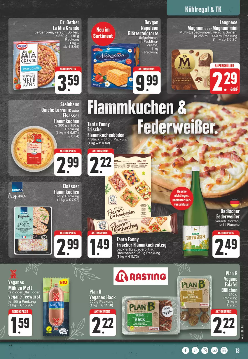 Aktueller Prospekt Edeka - Angebote der Woche - von 25.09 bis 30.09.2023 - strona 13 - produkty: aktionspreis, asti, Bad, blätterteig, chili, dovgan, eis, ente, Falafel, flammkuchen, Flammkuchenteig, flasche, kuchen, kühlregal, lamm, langnese, lion, magnum, Magnum Mini, papier, Quiche, regal, reis, steinhaus, tante fanny, tee, teewurst, Ti, torte, wurst