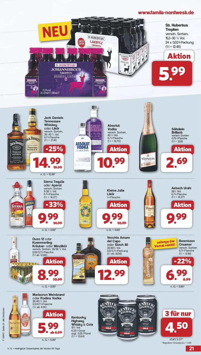 Aktueller Prospekt Famila - Prospekte - von 18.11 bis 23.11.2024 - strona 21 - produkty: Absolut Vodka, amaro, Amaro del Capo, aperol, asbach uralt, berentzen, Cap, cola, eis, flasche, jack daniel, jack daniels, kräuter, kuemmerling, leine, likör, mariacron, merl, ouzo, ouzo 12, reis, Ria, Sierra, sierra tequila, söhnlein, söhnlein brillant, tennessee whiskey, tequila, Ti, tuc, vodka, wein, weinbrand, whiskey, whisky, ZTE