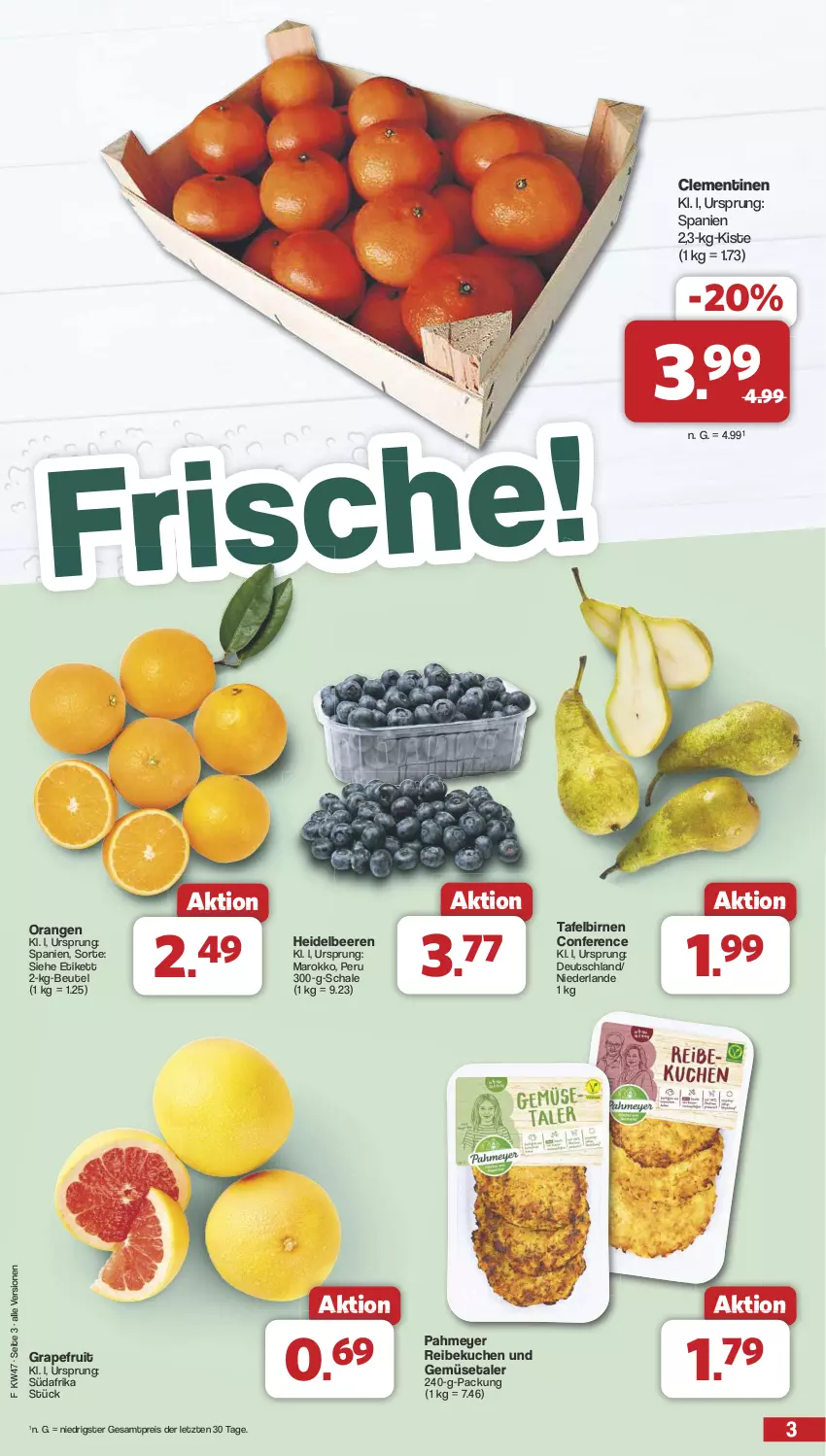 Aktueller Prospekt Famila - Prospekte - von 18.11 bis 23.11.2024 - strona 3 - produkty: beere, beeren, beutel, Birnen, clementinen, eis, grapefruit, heidelbeere, heidelbeeren, kuchen, orange, orangen, reis, Schal, Schale, tafelbirnen, Ti, und gemüse, ZTE