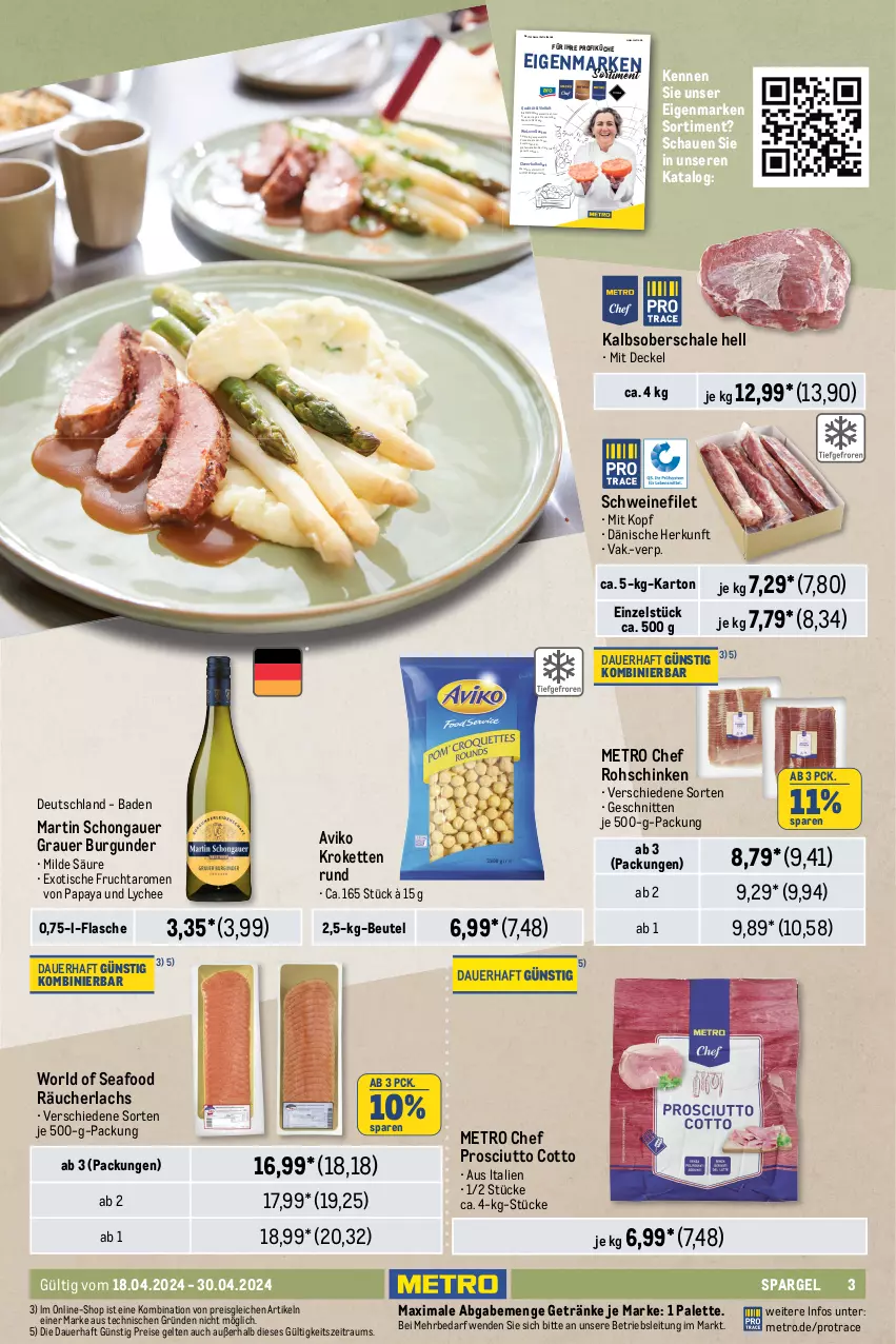 Aktueller Prospekt Metro - GastroJournal - von 18.04 bis 30.04.2024 - strona 3 - produkty: auer, Bad, beutel, burgunder, decke, Deckel, drucker, eis, elle, erde, filet, flasche, frucht, Frühkartoffeln, getränk, getränke, grauer burgunder, kartoffel, kartoffeln, Kette, Koriander, kräuter, Kroketten, küche, Küchen, lachs, leine, Metro, Palette, Papaya, petersilie, prosciutto, prosciutto cotto, Räucherlachs, reis, Ria, rohschinken, sac, Schal, Schale, schinken, schnitten, schnittlauch, schwein, schweine, schweinefilet, spargel, spargel grün, speisefrühkartoffeln, stangenspargel, Ti, tisch, uhr, wein, weine, zitrone, zitronen