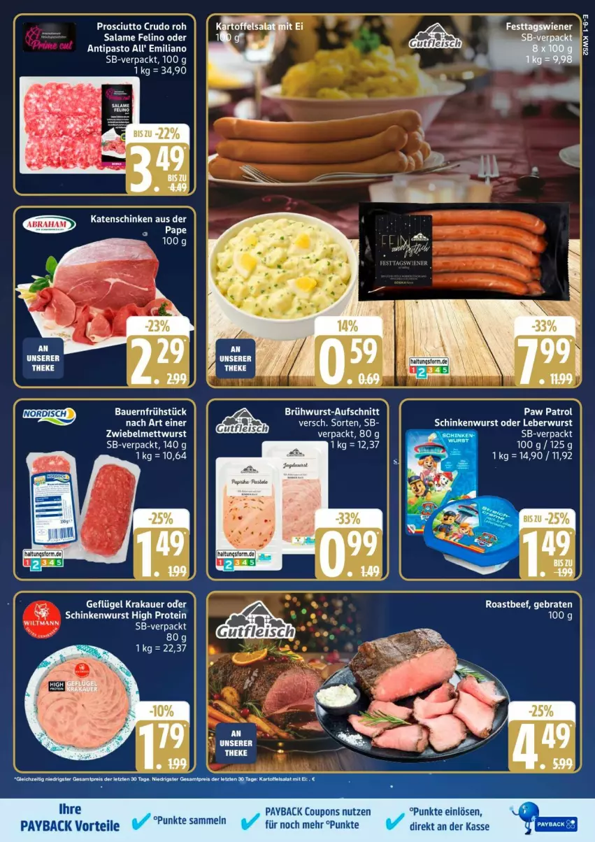 Aktueller Prospekt Edeka - Prospekte - von 22.12 bis 27.12.2025 - strona 11 - produkty: auer, aufschnitt, Bau, Bauer, beef, bett, braten, Brühwurst, coupon, coupons, gsw, katenschinken, leberwurst, Mett, mettwurst, Paw Patrol, payback, prosciutto, prosciutto crudo, roastbeef, schinken, schinkenwurst, Ti, wiener, wurst, zwiebel, zwiebelmettwurst