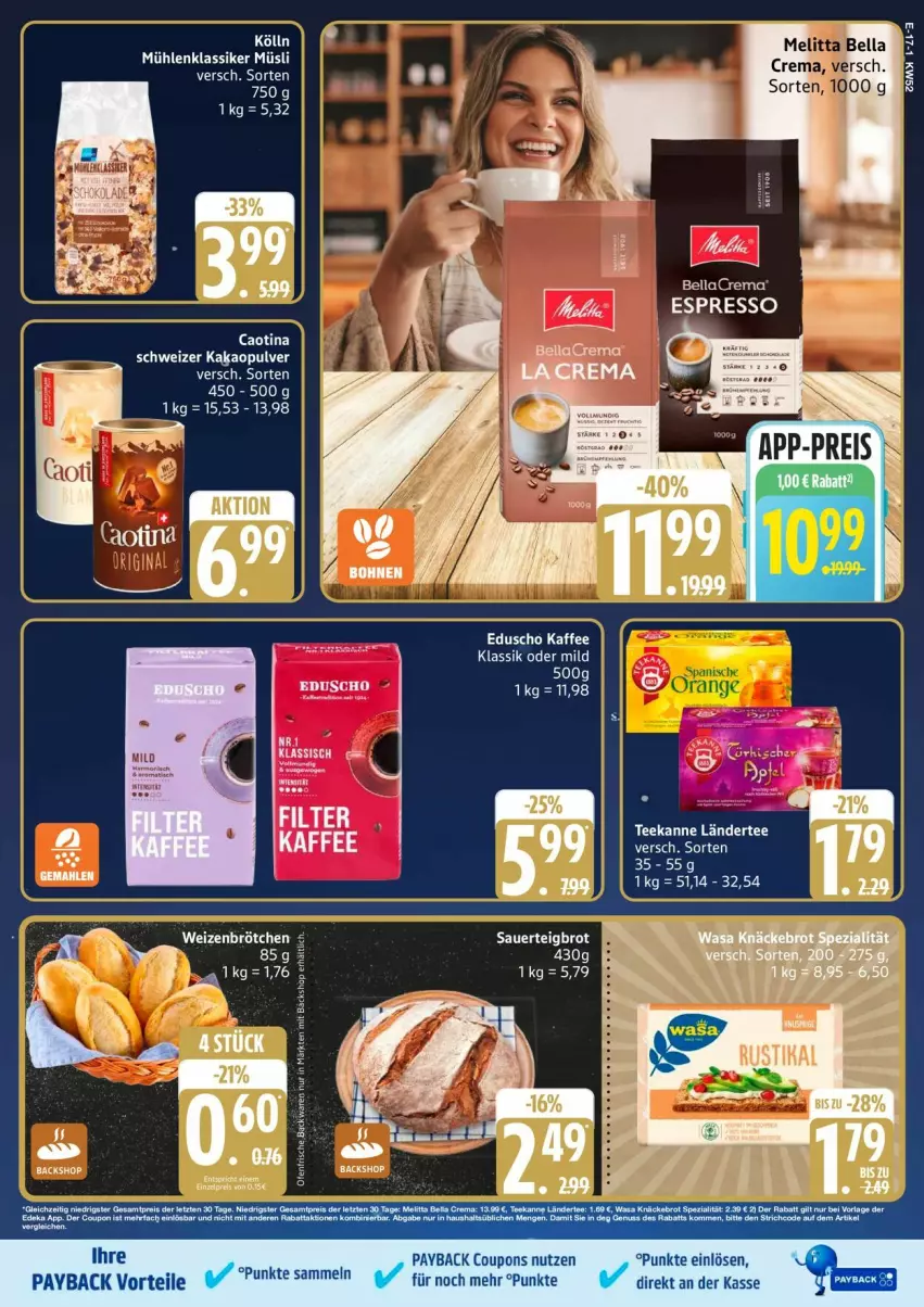 Aktueller Prospekt Edeka - Prospekte - von 22.12 bis 27.12.2025 - strona 23 - produkty: bellacrema, coupon, coupons, eduscho, espresso, kaffee, kölln, müsli, payback, tee, teekanne, Ti