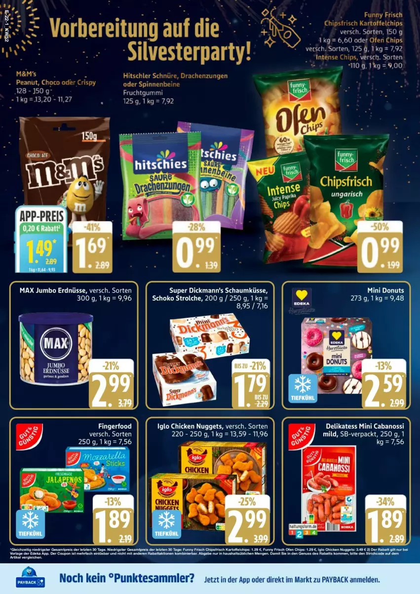 Aktueller Prospekt Edeka - Prospekte - von 22.12 bis 27.12.2025 - strona 28 - produkty: Cabanossi, chicken nuggets, Dickmann's, eier, eis, erdnüsse, frucht, fruchtgummi, iglo, jumbo, nuggets, payback, reis, tesa, Ti