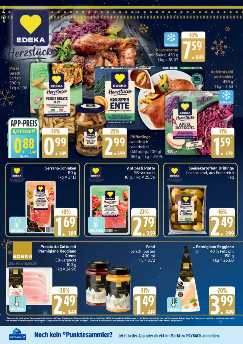 Aktueller Prospekt Edeka - Prospekte - von 22.12 bis 27.12.2025 - strona 6 - produkty: antipasti, asti, creme, deka, eis, kartoffel, kartoffeln, latte, mac, nuss, parmigiano, parmigiano reggiano, payback, prosciutto, prosciutto cotto, reggiano, schinken, serrano, speisekartoffeln, tesa, Ti