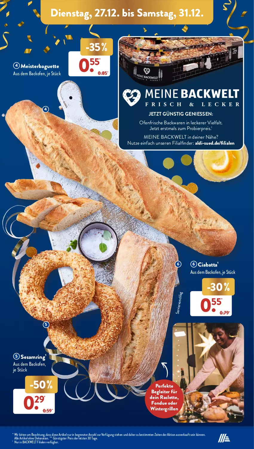 Aktueller Prospekt AldiSud - NÄCHSTE WOCHE - von 27.12 bis 31.12.2022 - strona 15 - produkty: aldi, alle artikel ohne dekoration, backofen, backwaren, baguette, bier, ciabatta, dekoration, eis, Fondue, frische backwaren, grill, Meister, Ofen, reis, ring, sesam, Sesamring, Ti, ZTE