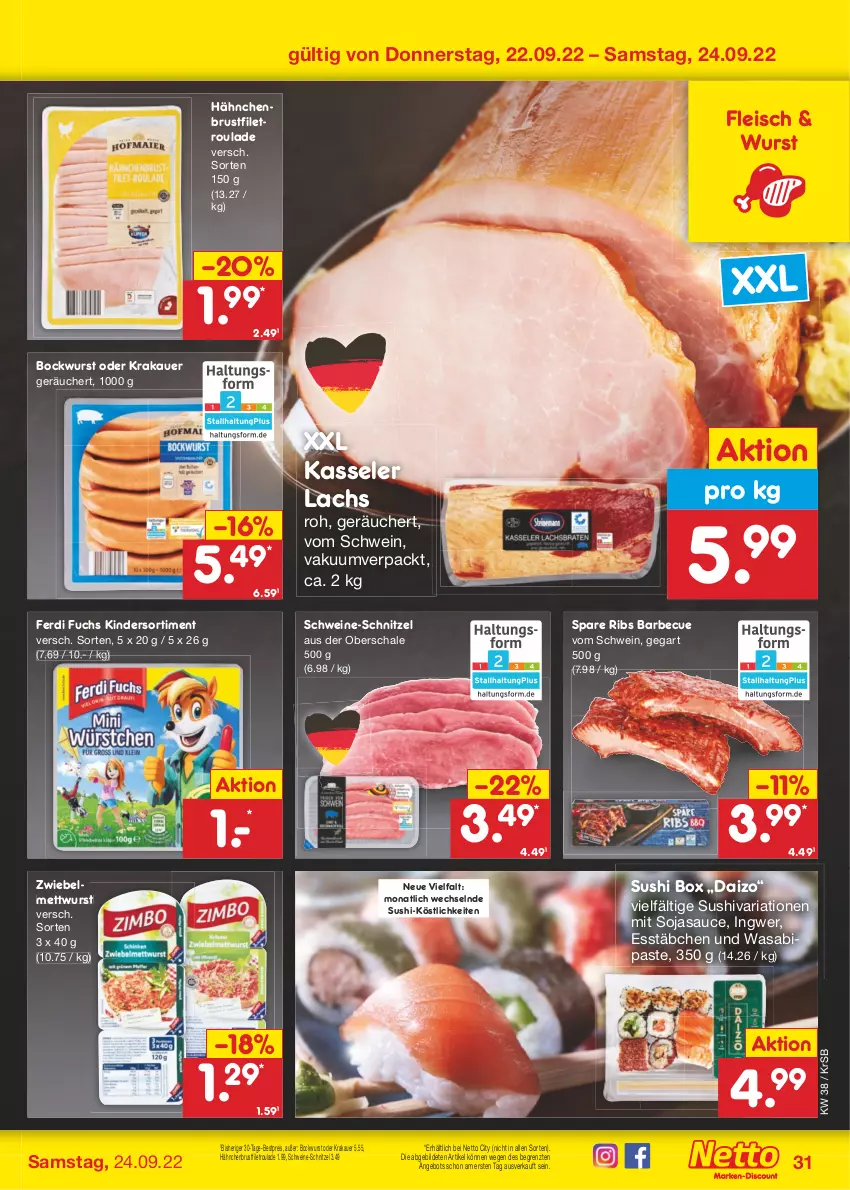 Aktueller Prospekt Netto Marken-Discount - Filial-Angebote - von 19.09 bis 24.09.2022 - strona 31 - produkty: angebot, auer, barbecue, bestpreis, bockwurst, brustfilet, eis, ferdi fuchs, filet, fleisch, hähnchenbrust, hähnchenbrustfilet, ingwer, kasseler, Kinder, krakauer, lachs, Mett, mettwurst, reis, Ria, sauce, Schal, Schale, schnitzel, schwein, schweine, schweine-schnitzel, soja, sojasauce, spare ribs, Sushi, Ti, wasa, wein, weine, wurst, ZTE, zwiebel, zwiebelmettwurst