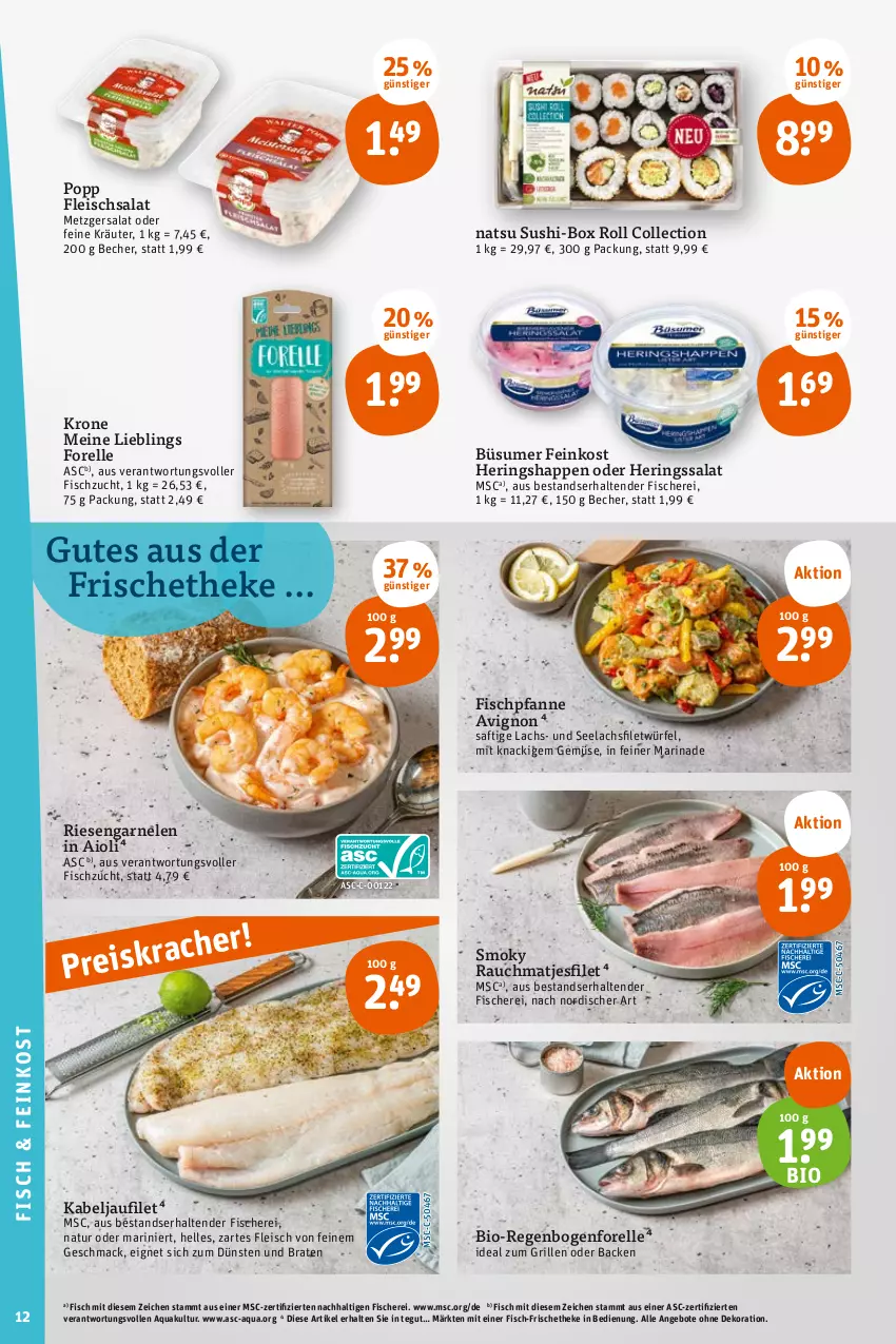 Aktueller Prospekt Tegut - Angebote der Woche - von 19.06 bis 24.06.2023 - strona 14 - produkty: aioli, angebot, angebote, aqua, Becher, bio, braten, dekoration, eis, elle, feinkost, filet, fisch, fische, Fischer, fleisch, fleischsalat, forelle, garnelen, grill, hering, Herings, Heringshappen, HP, ideal zum grillen, kabeljaufilet, kräuter, krone, lachs, lachsfilet, mac, marinade, matjes, Matjesfilet, natur, pfanne, Popp, Rauch, rel, riesengarnelen, ring, saft, salat, Schere, seelachsfilet, Sushi, tender, Ti, würfel