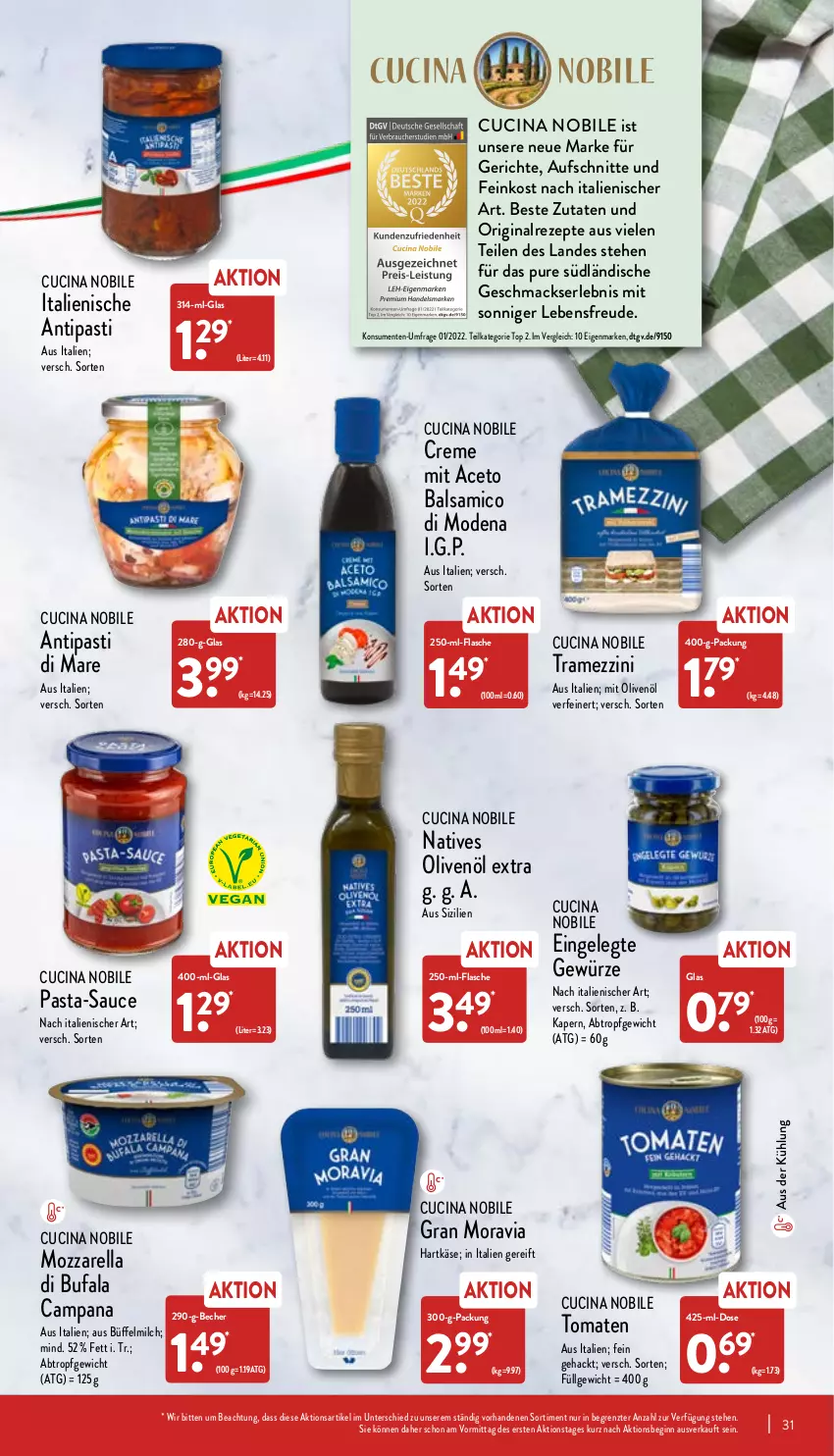 Aktueller Prospekt Aldi Nord - Aldi-Aktuell - von 25.04 bis 30.04.2022 - strona 31 - produkty: aceto, aceto balsamico, antipasti, asti, aufschnitt, balsam, balsamico, Becher, cin, creme, di bufala, ente, feinkost, flasche, gewürz, gin, hartkäse, Käse, LG, mac, milch, Mode, mozzarella, natives olivenöl, olive, oliven, olivenöl, olivenöl extra, pasta, pasta-sauce, rel, rezept, rezepte, sauce, Ti, tomate, tomaten, ZTE