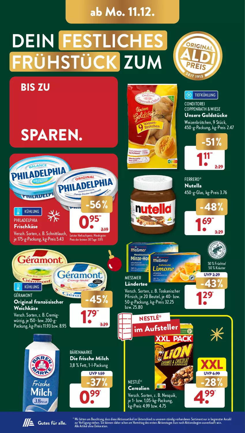 Aktueller Prospekt AldiSud - NÄCHSTE WOCHE - von 11.12 bis 16.12.2023 - strona 18 - produkty: alle artikel ohne dekoration, bärenmarke, beutel, brötchen, cerealien, coppenrath, dekoration, eis, elle, ferrero, französischer weichkäse, frische milch, frischkäse, früchte, géramont, gin, Goldstücke, Käse, kräuter, Ländertee, milch, nesquik, nestlé, nutella, pfirsich, philadelphia, reis, schnittlauch, tee, teller, Ti, weichkäse, weizenbrötchen, ZTE