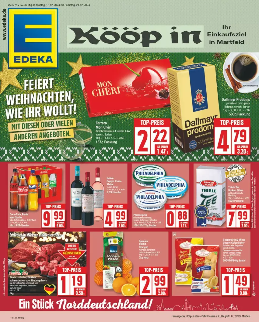 Aktueller Prospekt Edeka - Prospekte - von 16.12 bis 21.12.2024 - strona 1 - produkty: dallmayr, deka, ferrero, HP, kirsch, likör, pralinen, tee, Ti