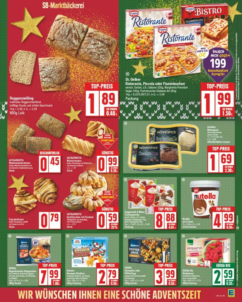 Aktueller Prospekt Edeka - Prospekte - von 16.12 bis 21.12.2024 - strona 7 - produkty: discount, eis, elsässer art, flammkuchen, kuchen, lamm, mac, margherita, reis, Ti, top-preis, würstchen