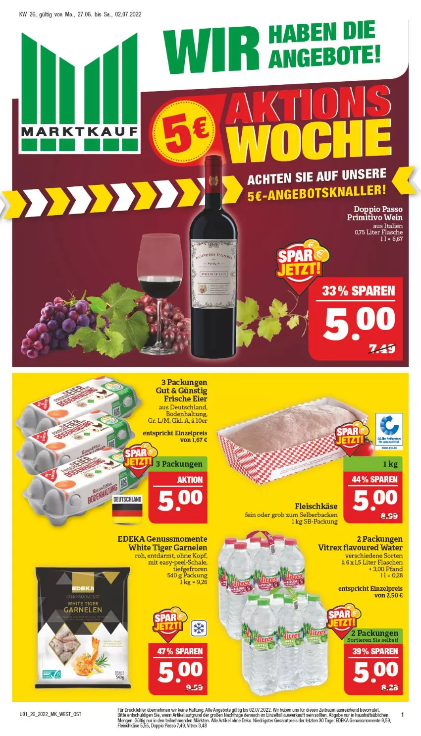 Aktueller Prospekt Marktkauf - Prospekt - von 26.06 bis 02.07.2022 - strona 1 - produkty: angebot, angebote, deka, doppio passo, eier, eis, ente, flasche, fleisch, fleischkäse, garnelen, Käse, nuss, passo, reis, Schal, Schale, Ti, vitrex, ZTE