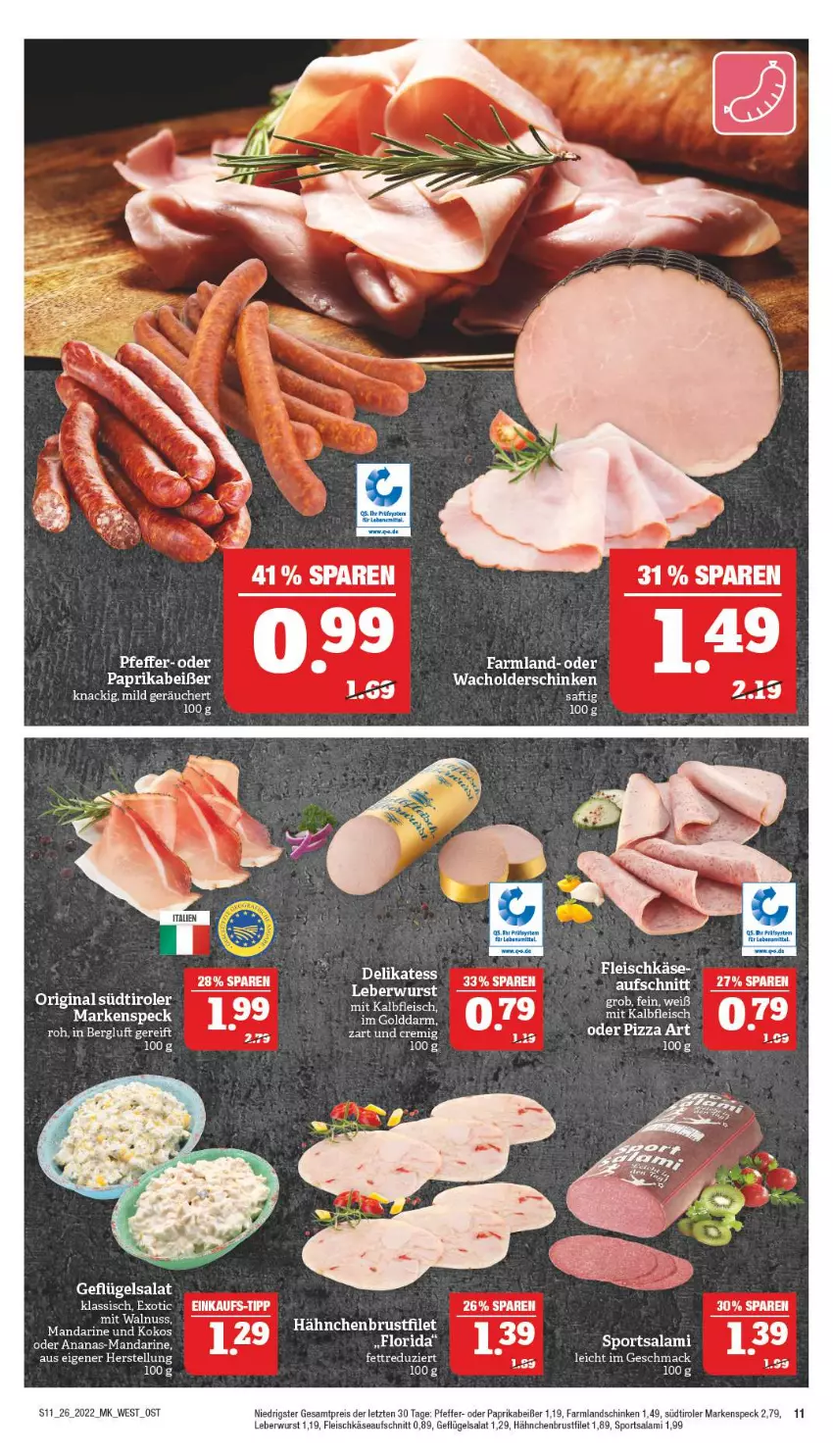 Aktueller Prospekt Marktkauf - Prospekt - von 26.06 bis 02.07.2022 - strona 15 - produkty: ananas, aufschnitt, brustfilet, eier, eis, filet, fleisch, fleischkäse, Geflügel, geflügelsalat, gin, hähnchenbrust, hähnchenbrustfilet, Kalbfleisch, Käse, landschinken, leberwurst, LG, mac, mandarine, mit kalbfleisch, paprika, pfeffer, pizza, reis, salami, salat, schinken, Speck, Sport, südtiroler, Ti, wurst, ZTE